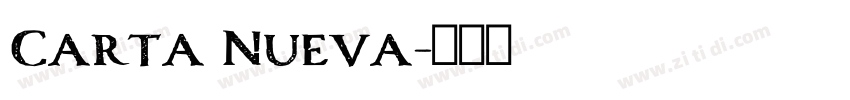 Carta Nueva字体转换